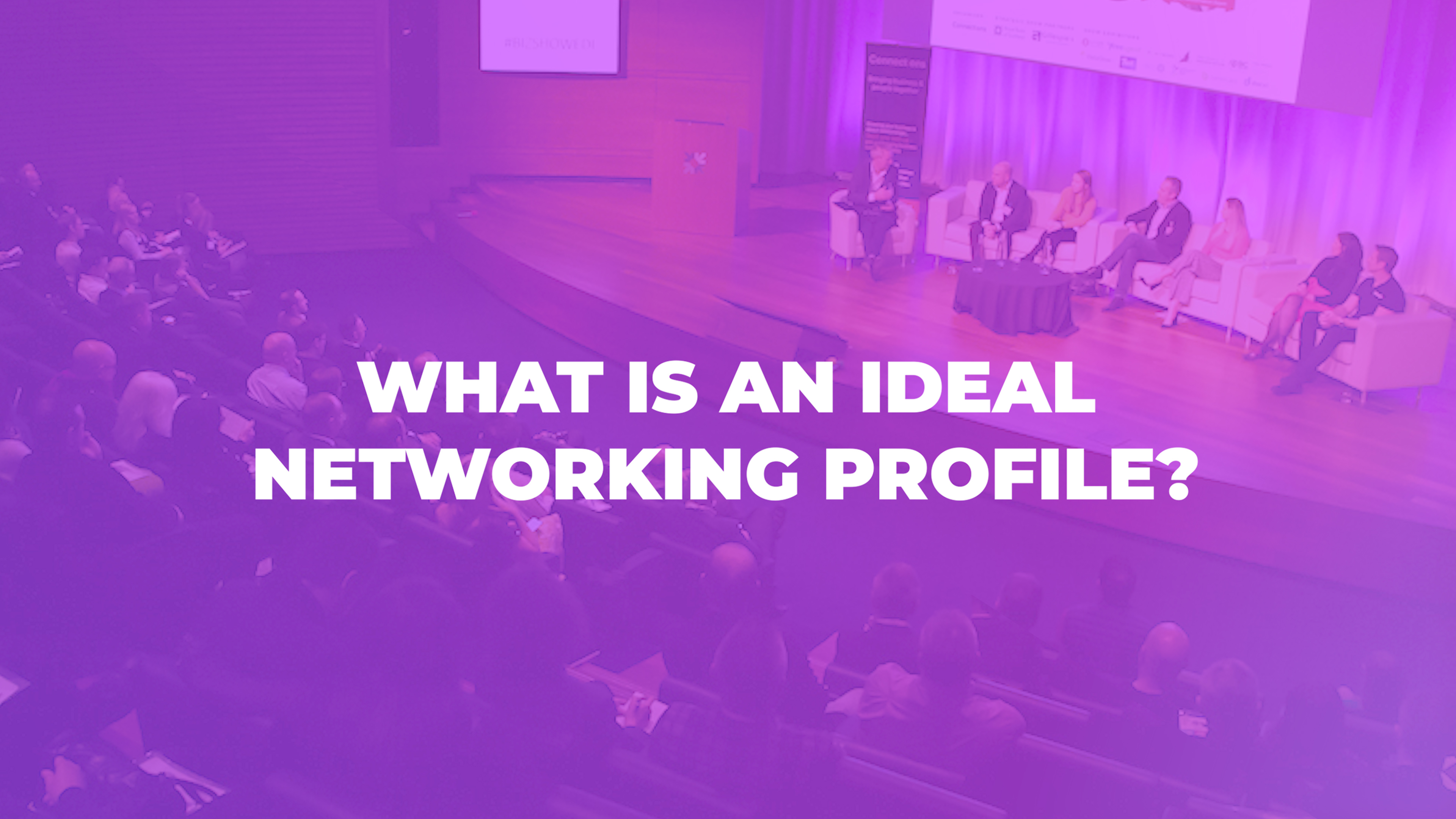 What is an Ideal Networking Profile