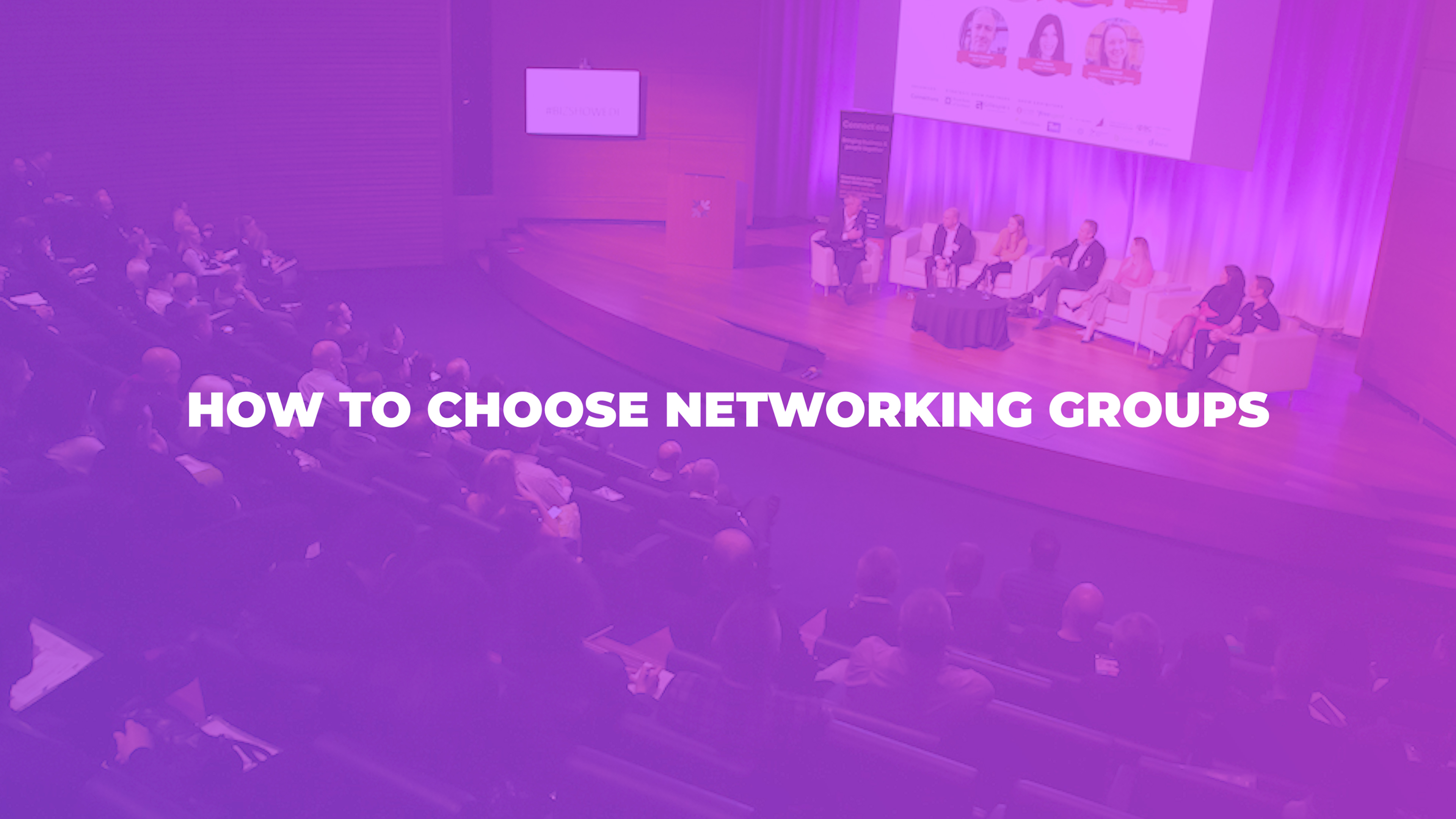 How to choose Networking Groups
