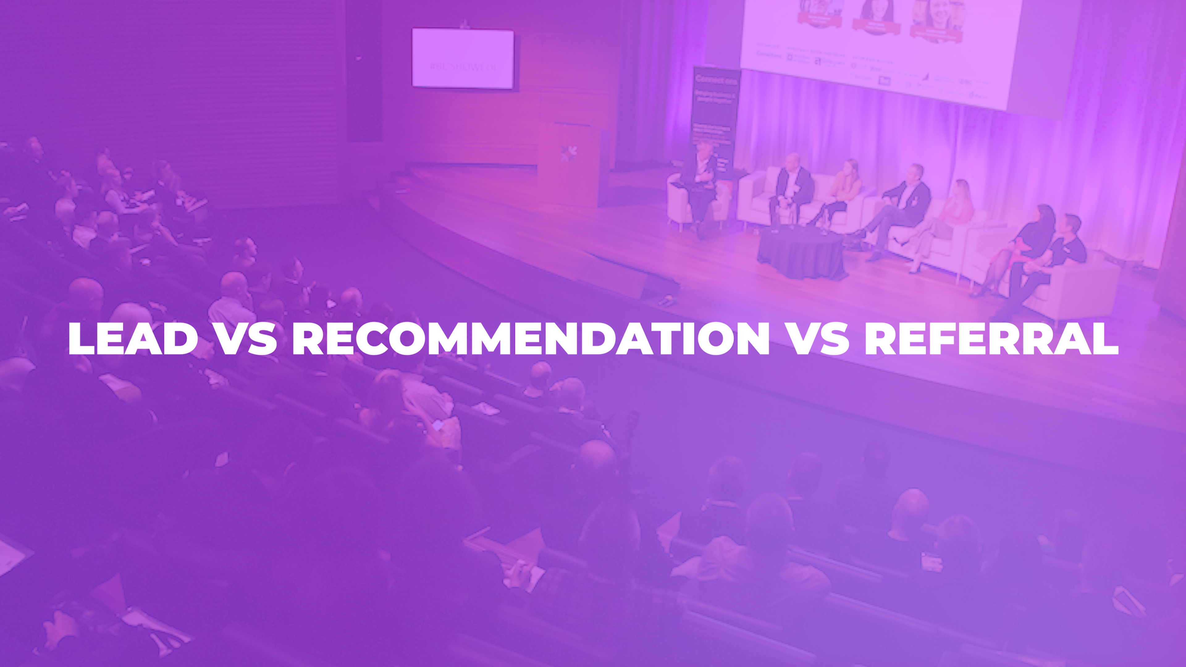 Lead vs Recommendation vs Referral